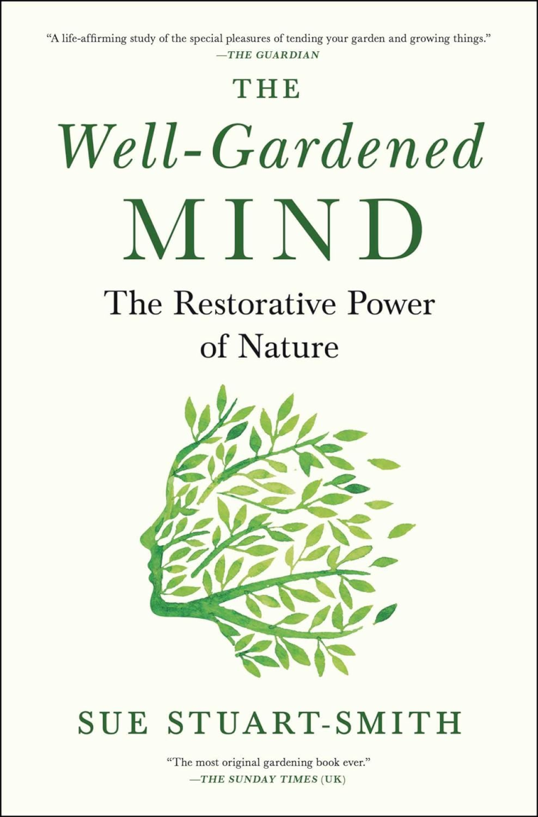 The Well-Gardened Mind 